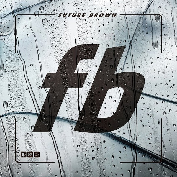 FUTURE BROWN — Future Brown