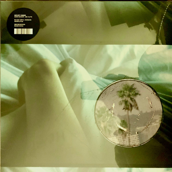 MOUNT KIMBIE & DOM MAKER & KAI CAMPOS — MK 3.5: DIE CUTS / CITY PLANNING