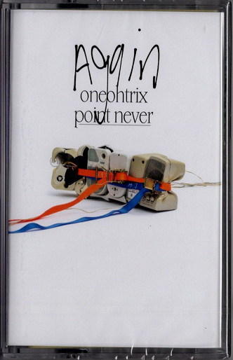 ONEOHTRIX POINT NEVER — AGAIN
