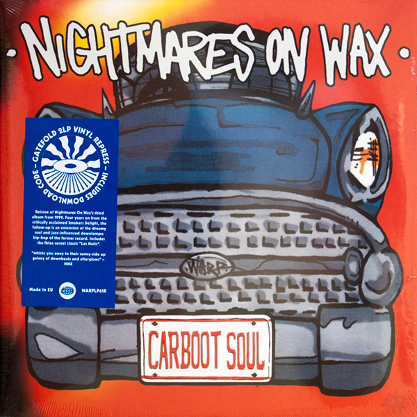 NIGHTMARES ON WAX — CARBOOT SOUL