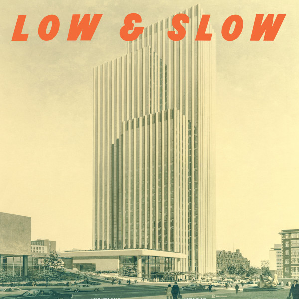 LEAD INTO GOLD — Low & Slow