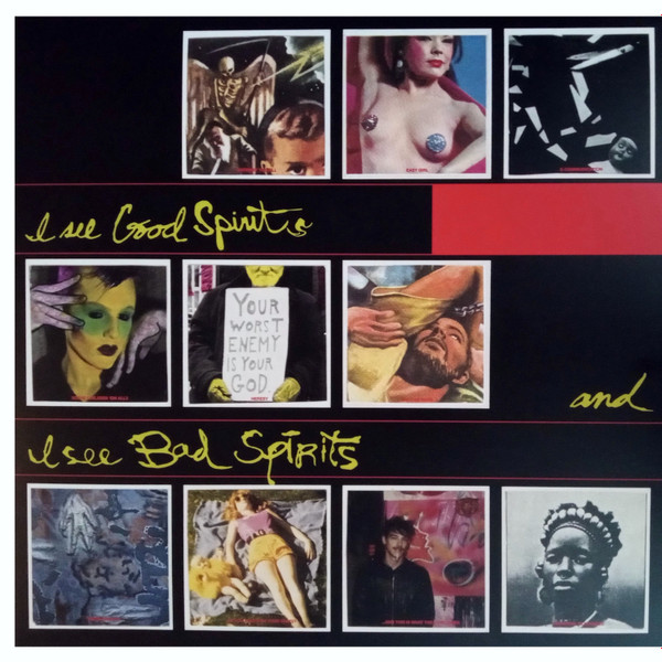 MY LIFE WITH THE THRILL KILL KULT — I See Good Spirits & I See Bad Spirits