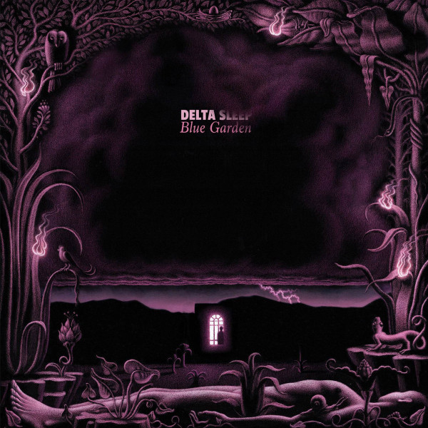 DELTA SLEEP — BLUE GARDEN