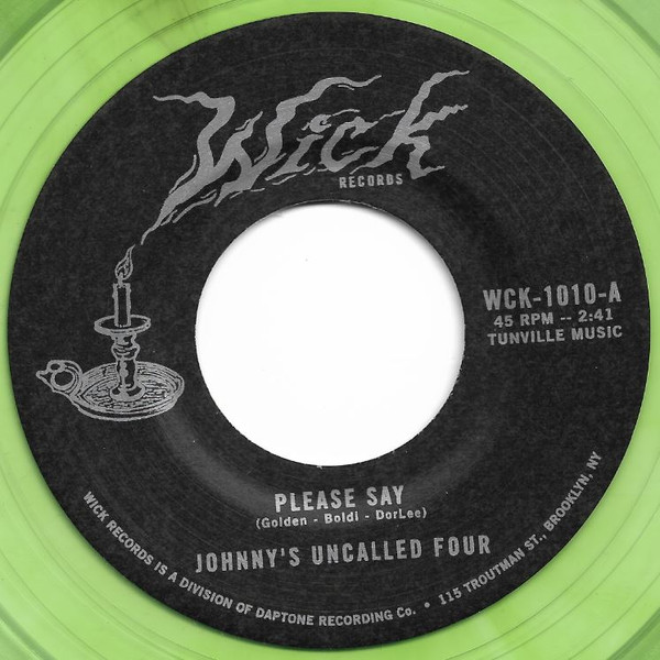 JOHNNYS UNCALLED FOUR — PLEASE SAY