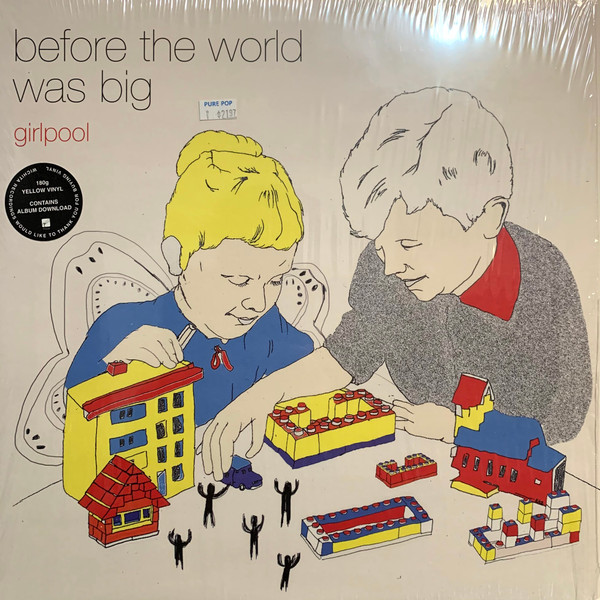 GIRLPOOL — BEFORE THE WORLD WAS BIG