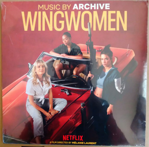 ARCHIVE — WINGWOMEN (ORIGINAL NETFLIX MOVIE SOUNDTRACK)