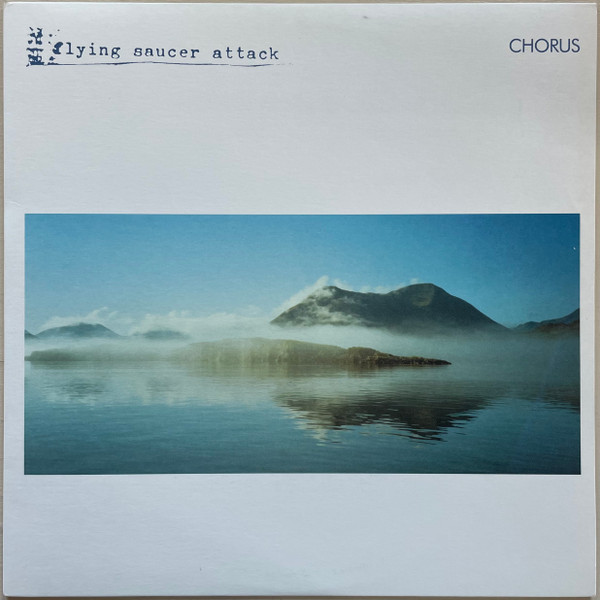 FLYING SAUCER ATTACK — CHORUS