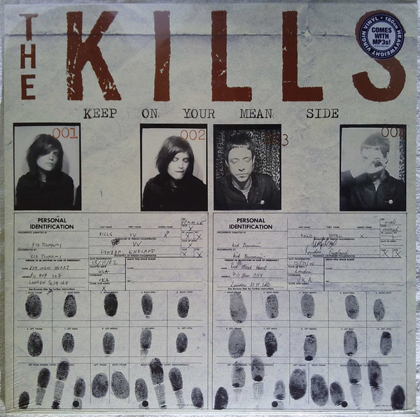 THE KILLS — KEEP ON YOUR MEAN SIDE