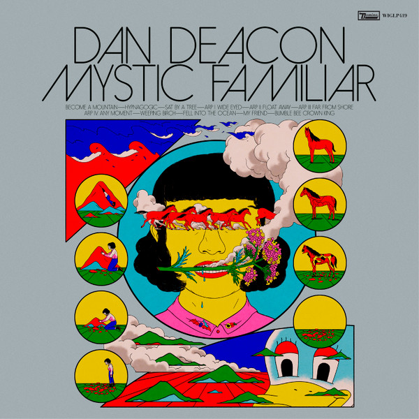 DAN DEACON — MYSTIC FAMILIAR