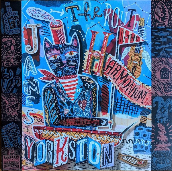JAMES YORKSTON — THE ROUTE TO THE HARMONIUM