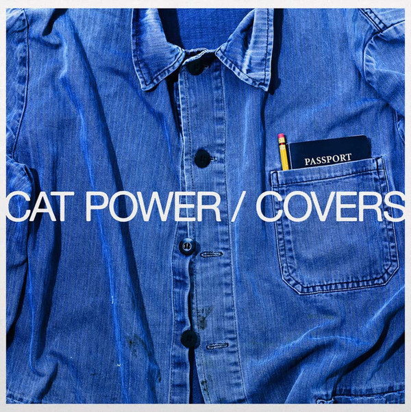 CAT POWER — COVERS