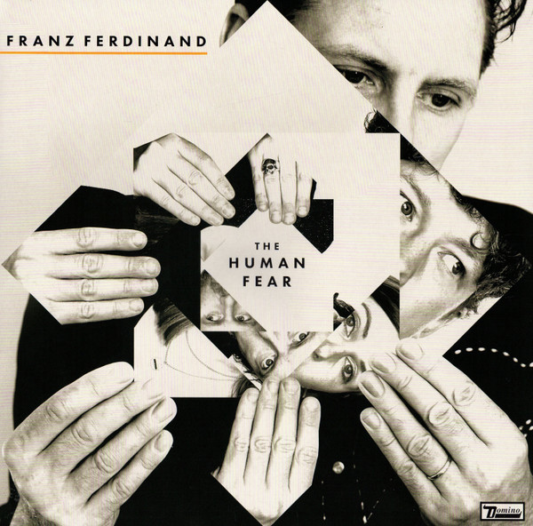 FRANZ FERDINAND — The Human Fear (Alternative Sleeve)