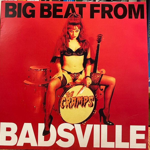 The Cramps — Big Beat From Badsville
