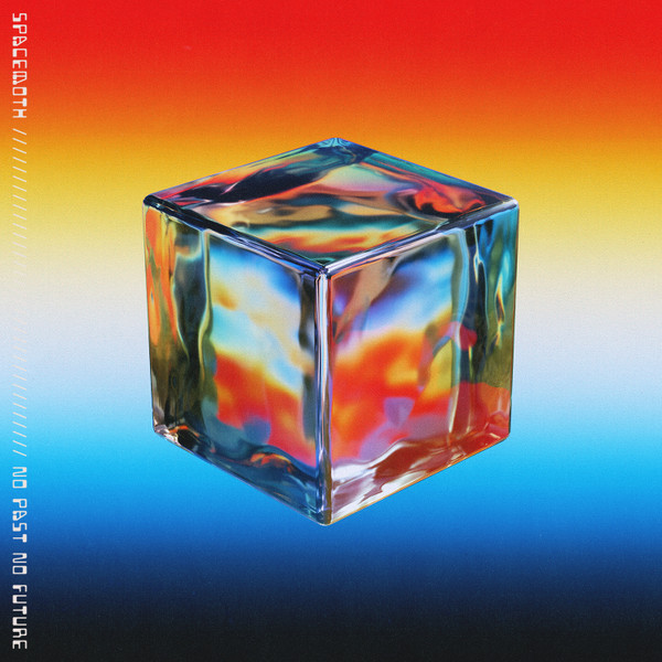 SPACEMOTH — NO PAST NO FUTURE