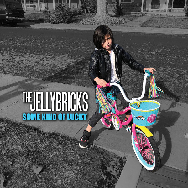 JELLYBRICKSTHE — SOME KIND OF LUCKY