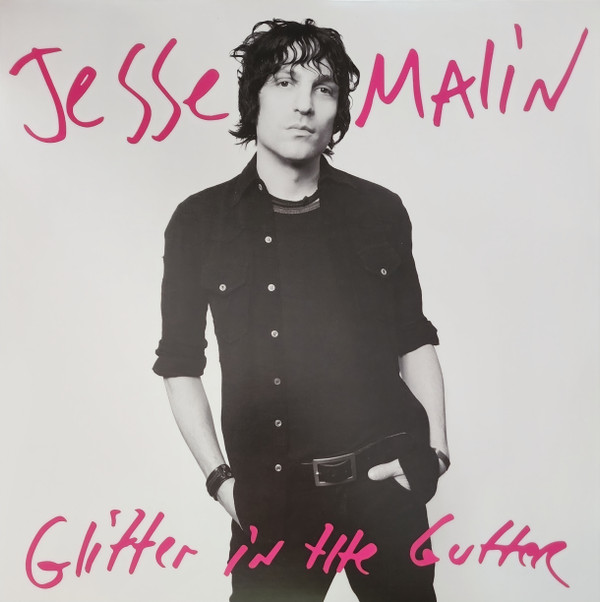 JESSE MALIN — GLITTER IN THE GUTTER