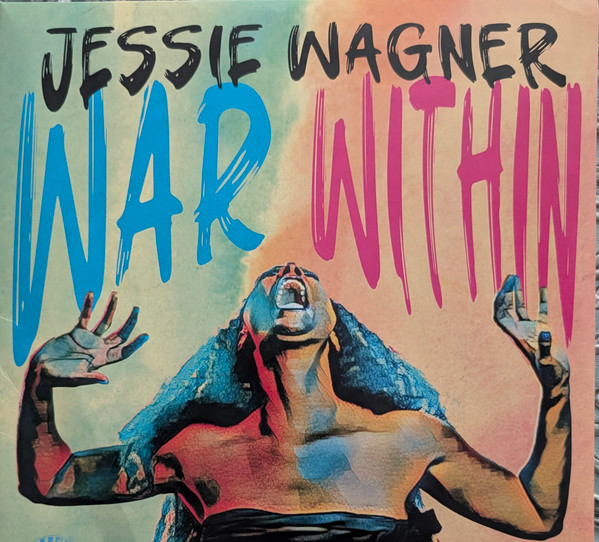 JESSIE WAGNER — WAR WITHIN