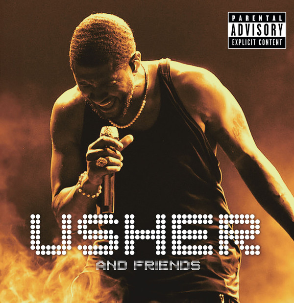 USHER — And Friends