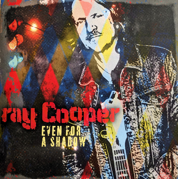 RAY COOPER — EVEN FOR A SHADOW