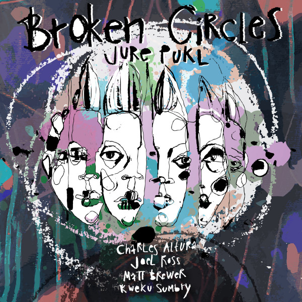 JURE PUKL — BROKEN CIRCLES