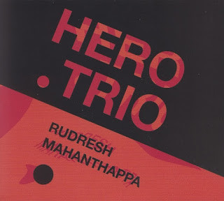 RUDRESH MAHANTHAPPA — HERO TRIO