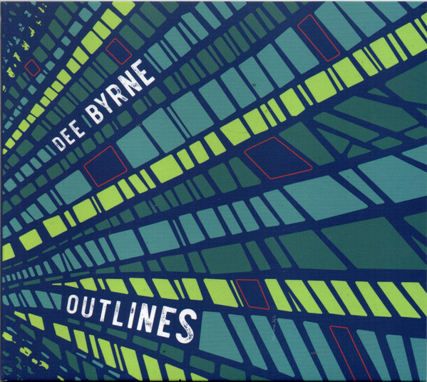 DEE BYRNE — OUTLINES