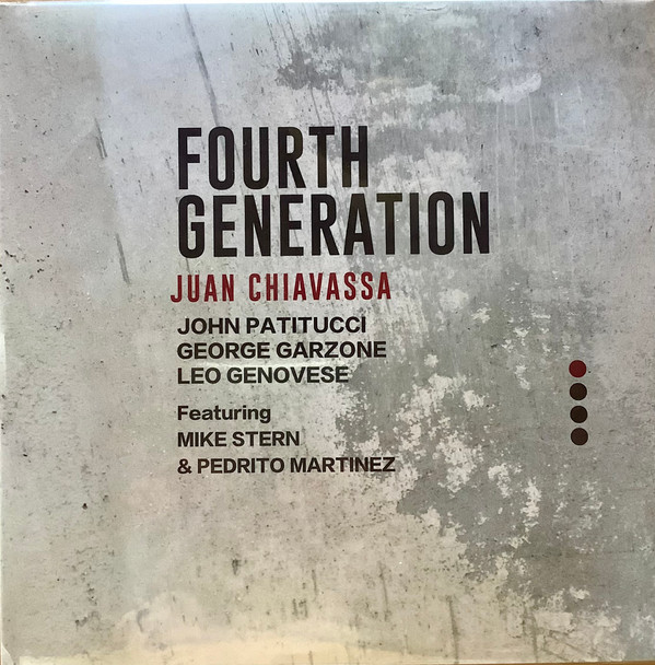 JUAN CHIAVASSA — FOURTH GENERATION