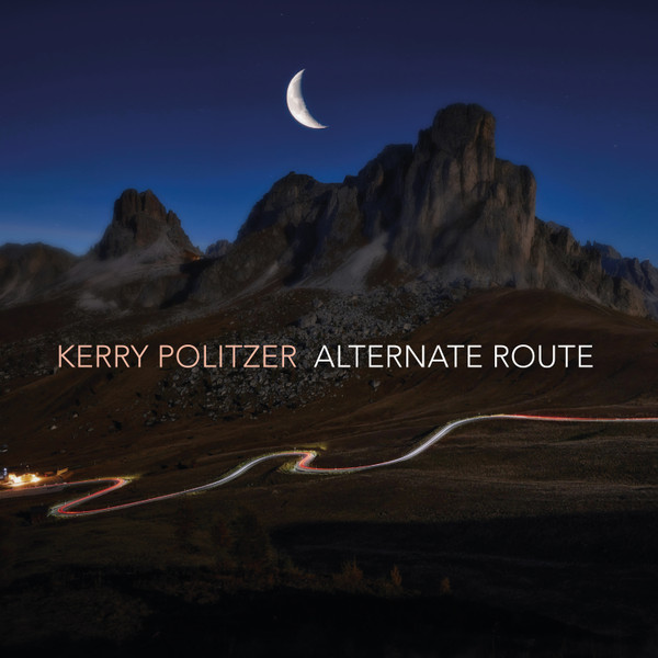 KERRY POLITZER — ALTERNATE ROUTE