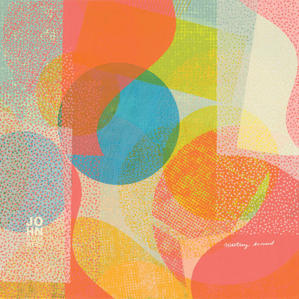 JOHN STAMMERS — Waiting Around