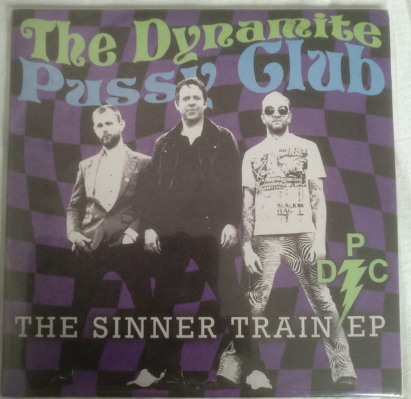 DYNAMITE PUSSY CLUB — Sinner Train