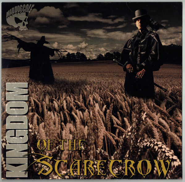 MAD DOG COLE — Kingdom Of The Scarecrow