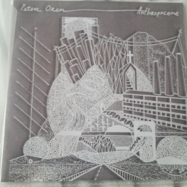 PETER OREN — ANTHROPOCENE