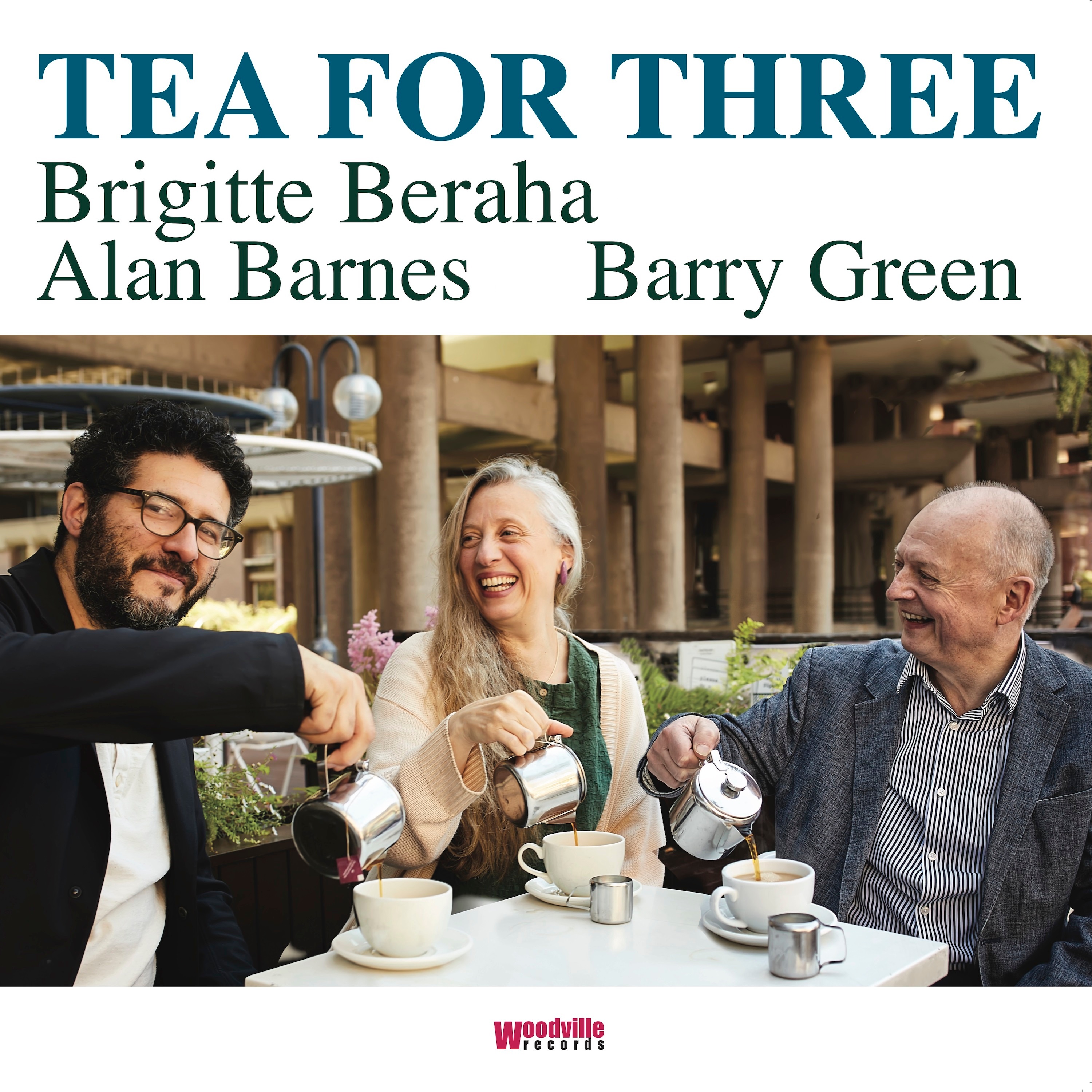 BRIGITTE BERAHA  ALAN BARNES & — TEA FOR THREE