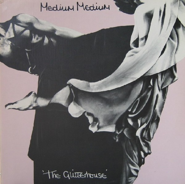 MEDIUM MEDIUM — GLITTERHOUSE