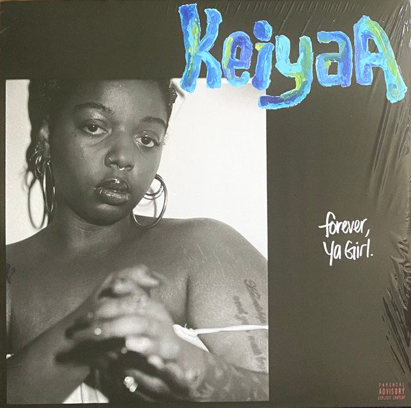 KEIYAA — FOREVER, YA GIRL