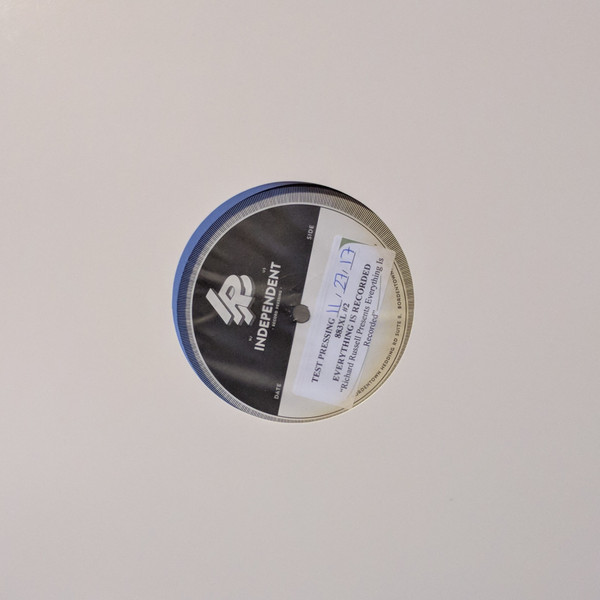 EVERYTHING IS RECORDED — EVERYTHING IS RECORDED BY RICHARD RUSSELL
