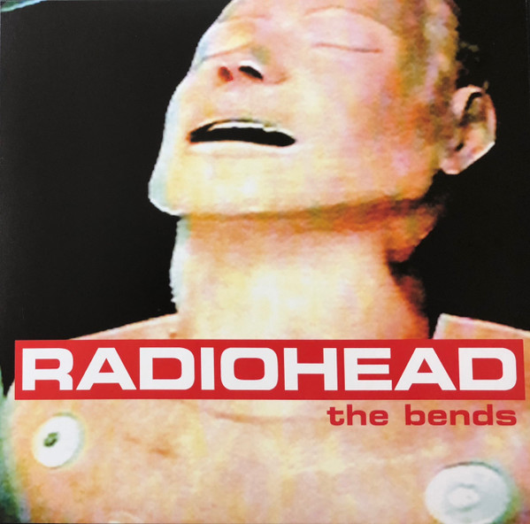 RADIOHEAD — THE BENDS