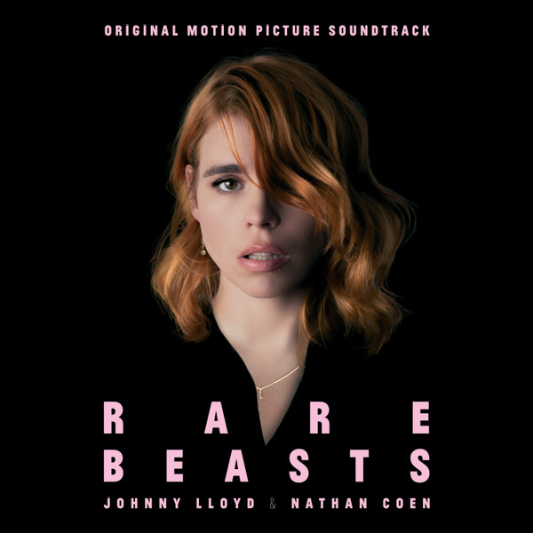 JOHNNY LLOYD AND NATHAN COEN — RARE BEASTS (ORIGINAL MOTION P