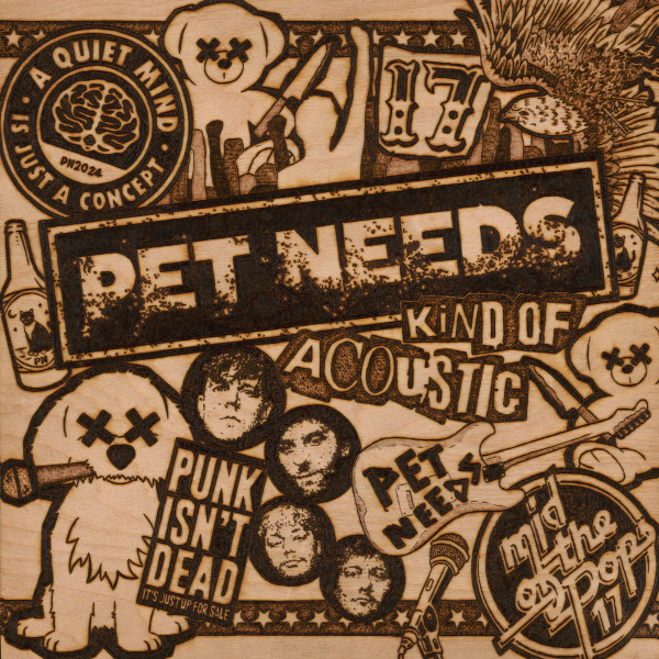 PET NEEDS — KIND OF ACOUSTIC
