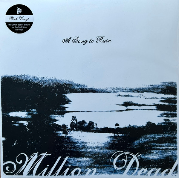 MILLION DEAD — A SONG TO RUIN
