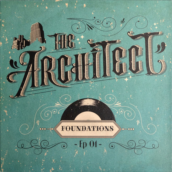 THE ARCHITECT — FOUNDATIONS