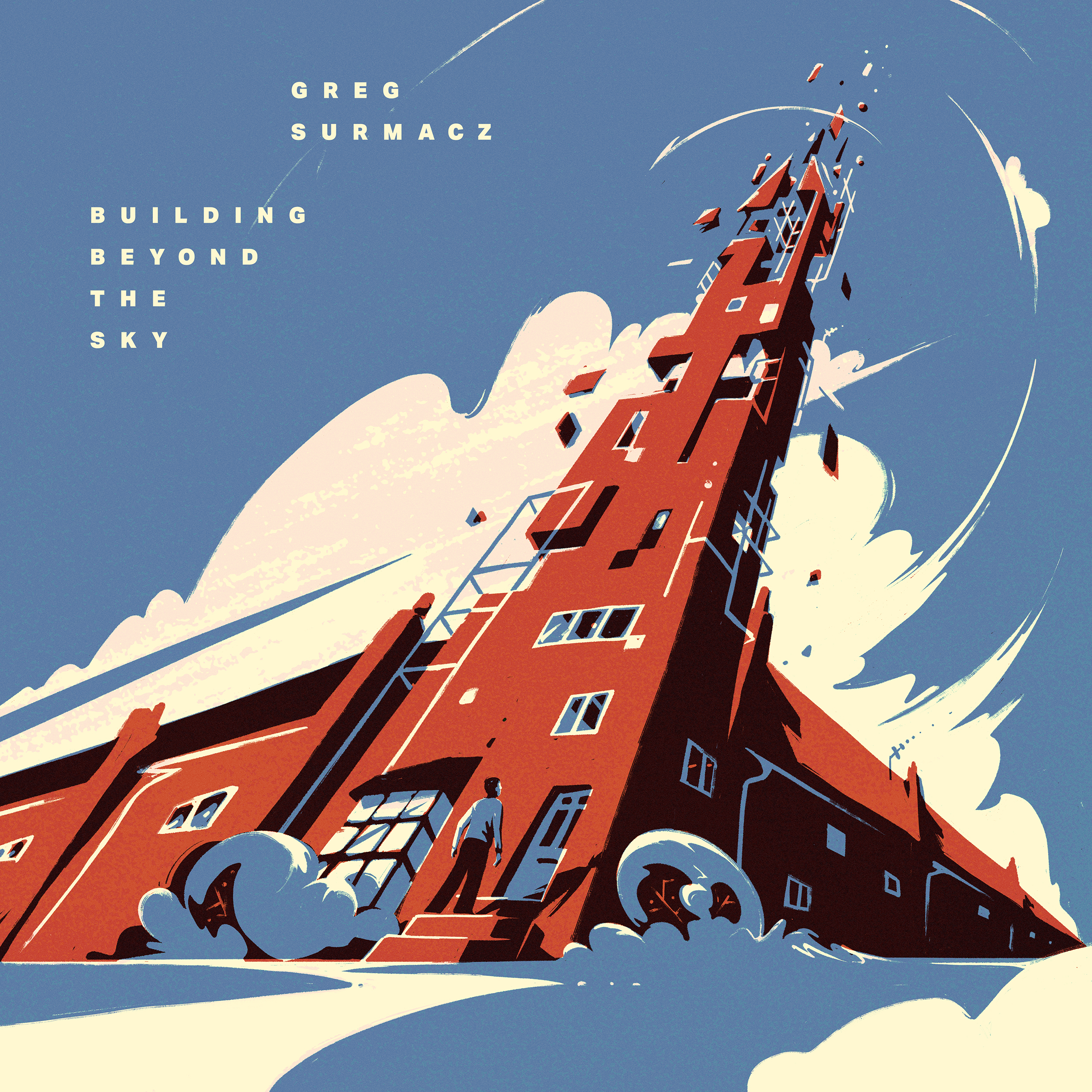 Greg Surmacz — Building Beyond The Sky
