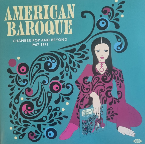 Various Artists — American Baroque - Chamber Pop And Beyond 1967 - 1971