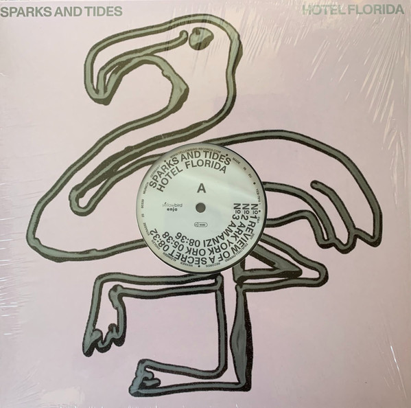 SPARKS AND TIDES — HOTEL FLORIDA