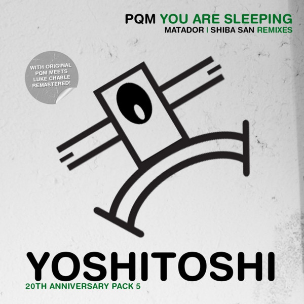 PQM — You Are Sleeping Remixes