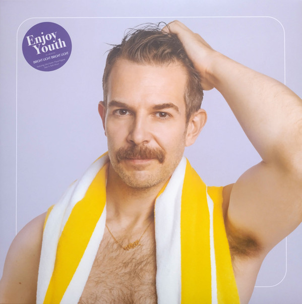 BRIGHT LIGHT BRIGHT LIGHT — ENJOY YOUTH