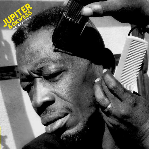 Jupiter & Okwess — Na Kozonga