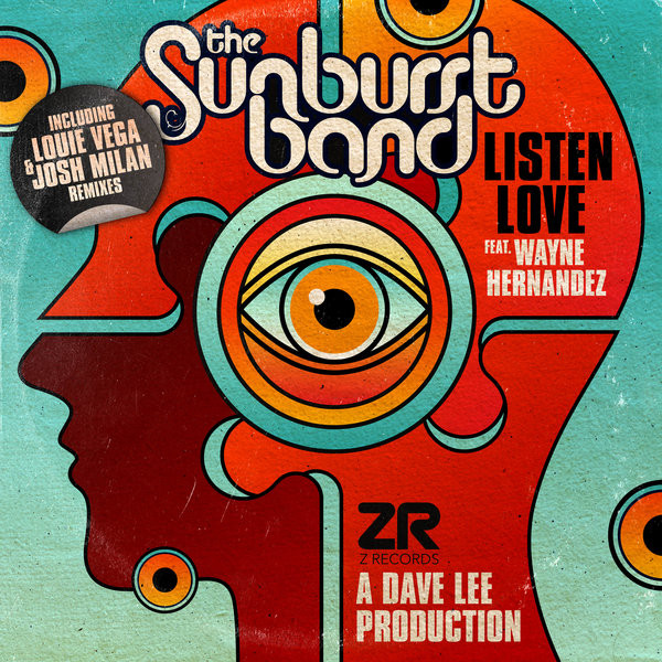 The Sunburst Band — Listen Love (Dave Lee & Louie Vega Mixes)