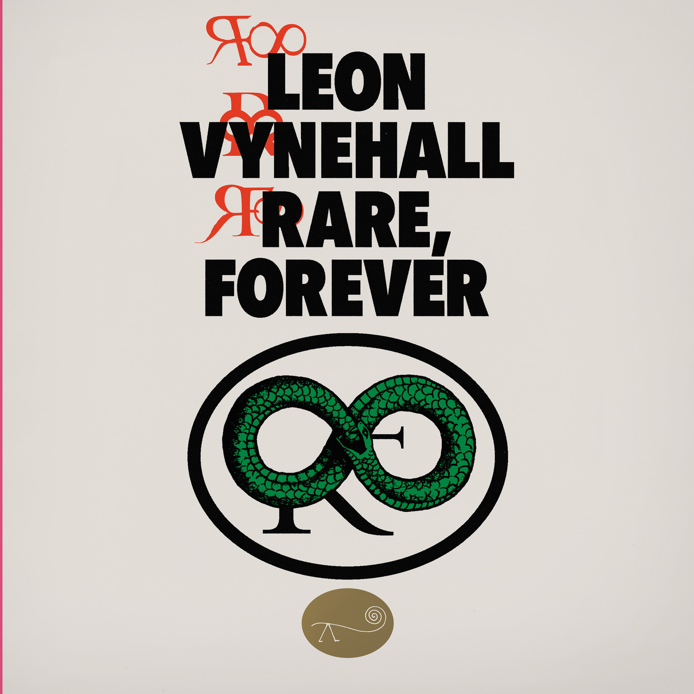 LEON VYNEHALL — RARE, FOREVER