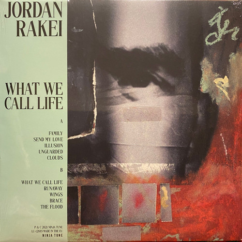 JORDAN RAKEI — WHAT WE CALL LIFE